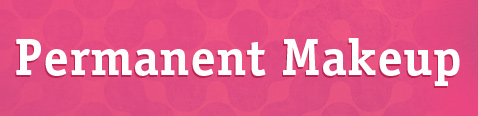 Permanent Makeup Permanent Makeup
